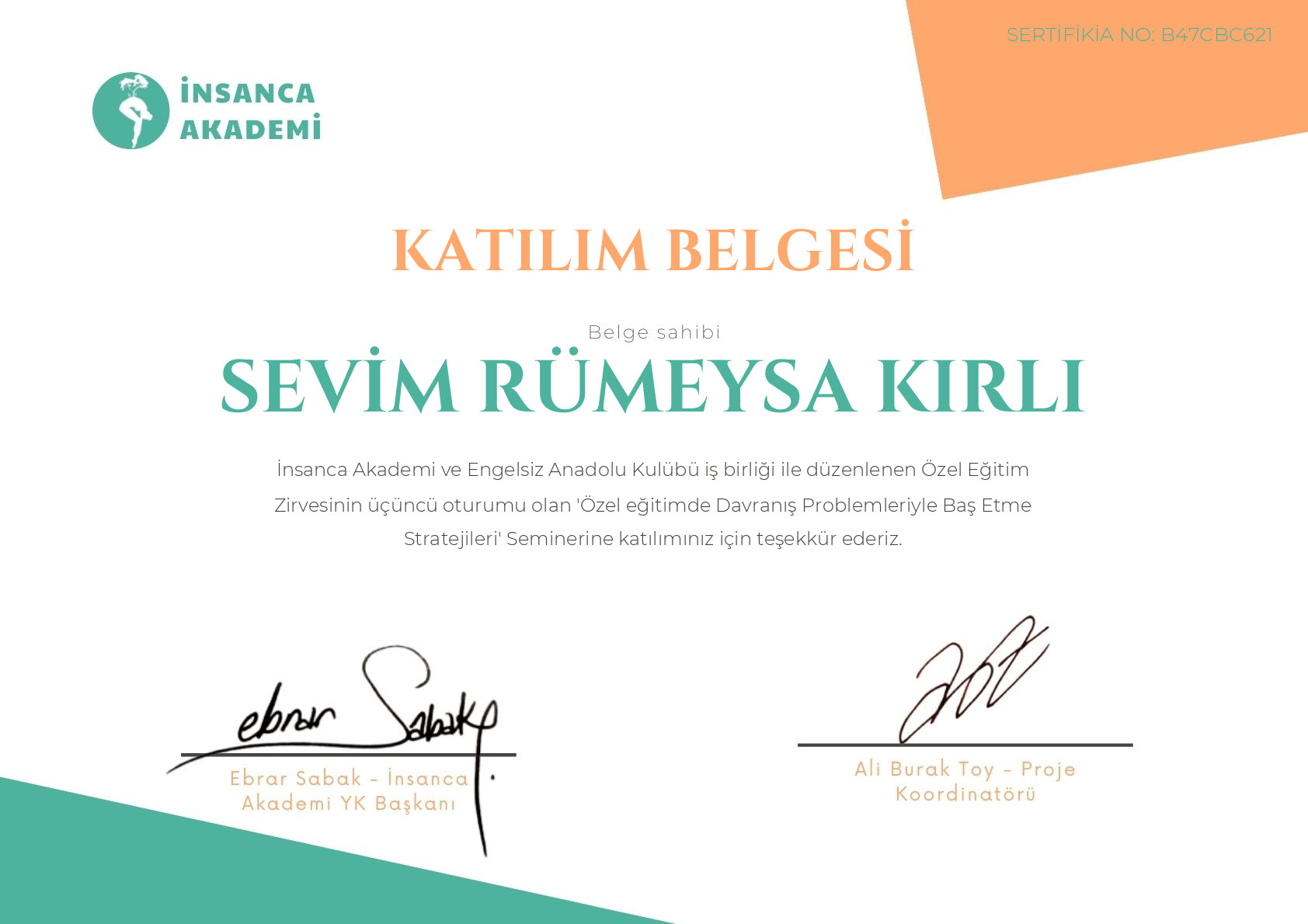 #B47CBC621 SEVİM RÜMEYSA KIRLI - Özel eğitimde Davranış Problemleriyle Baş Etme Stratejileri